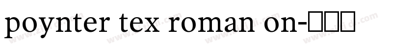 poynter tex roman on字体转换